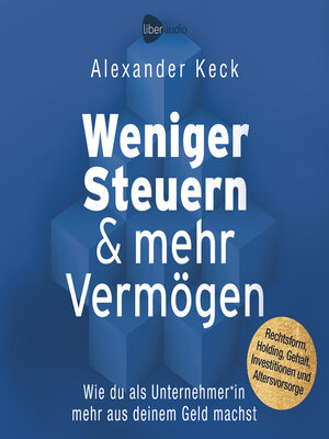 cover image of Weniger Steuern & mehr Vermögen